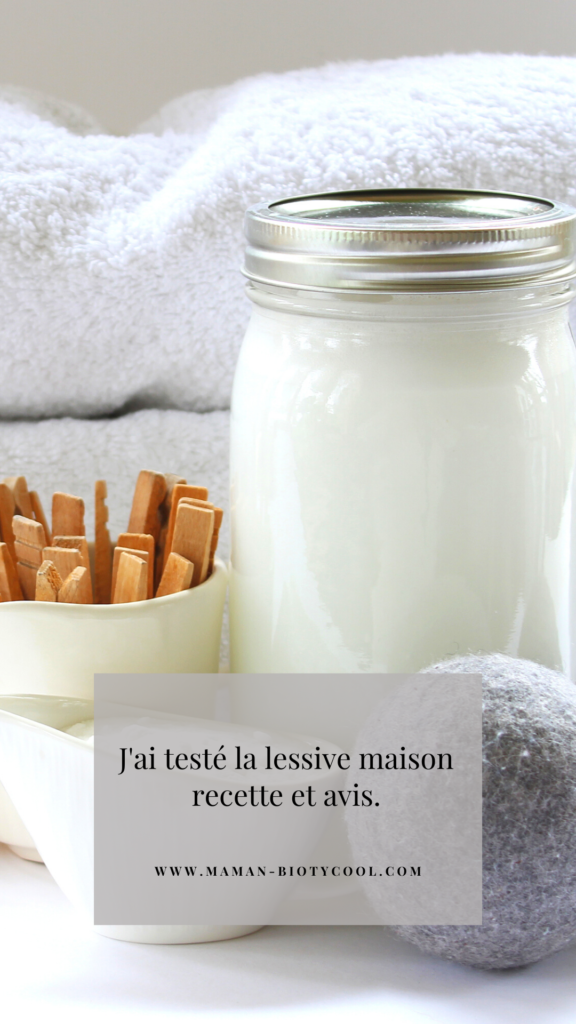 Nous avons opté pour la lessive maison : recette et avis !